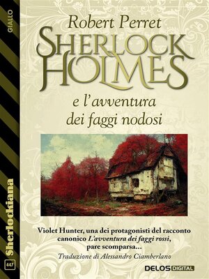 cover image of Sherlock Holmes e l'avventura dei faggi nodosi
